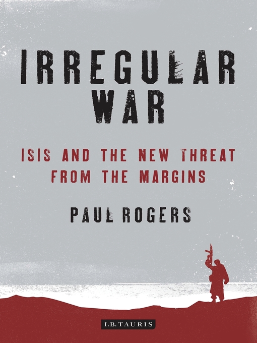 Title details for Irregular War by Paul Rogers - Available